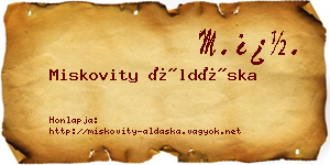 Miskovity Áldáska névjegykártya
